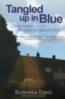 Tangled Up In Blue: Blue Labour and the Struggle for Labour's Soul - Book