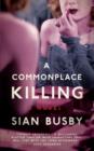 A Commonplace Killing - Book