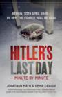 Hitler's Last Day: Minute by Minute - Book