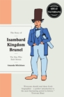The Story of Isambard Kingdom Brunel : The man who built Briton - Book