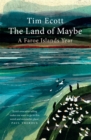 The Land of Maybe : A Faroe Islands Year - Book