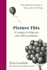 Picture This : 41 images to help you solve life's problems - eBook