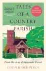 Tales of a Country Parish : From the vicar of Savernake Forest - Book