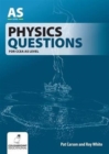 Physics Questions for CCEA AS Level - Book