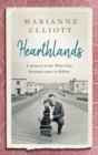 Hearthlands : A memoir of the White City housing estate in Belfast - eBook