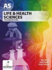 Life and Health Sciences for CCEA AS Level - Book