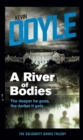 A River of Bodies : The deeper he goes, the darker it gets ... - eBook
