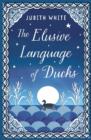 The Elusive Language of Ducks - Book