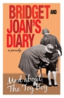 Bridget and Joan's Diary : A Parody: Mad About the Toy Boy - eBook