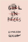 Girl in Pieces : TikTok made me buy it! - Book