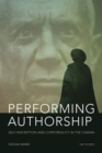 Performing Authorship : Self-Inscription and Corporeality in the Cinema - Book