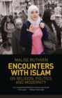 Encounters with Islam : On Religion, Politics and Modernity - Book