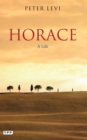 Horace : A Life - Book