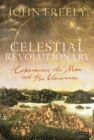 Celestial Revolutionary : Copernicus, the Man and His Universe - Book