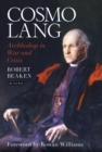 Cosmo Lang : Archbishop in War and Crisis - Book