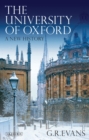 The University of Oxford : A New History - Book