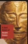 A Short History of Ancient Greece - Book