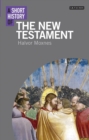 A Short History of the New Testament - Book