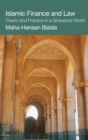 Islamic Finance and Law : Theory and Practice in a Globalized World - Book
