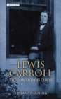 Lewis Carroll : The Man and his Circle - Book