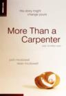 More Than a Carpenter : His Story Might Change Yours - eBook