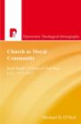 Church as Moral Community : Karl Barth's Vision of Christian Life, 1915-1922 - eBook