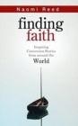 Finding Faith : Inspiring Conversion Stories from Around the World - Book
