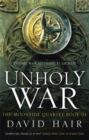 Unholy War : The Moontide Quartet Book 3 - Book