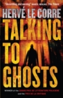 Talking to Ghosts - Book