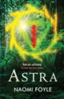 Astra : The Gaia Chronicles Book 1 - eBook