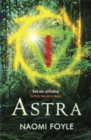 Astra : The Gaia Chronicles Book 1 - Book