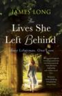 The Lives She Left Behind - Book