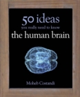 50 Human Brain Ideas You Really Need to Know - Book