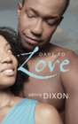 Dare to Love - Book