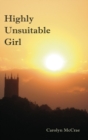 Highly Unsuitable Girl - Book