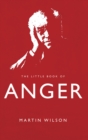 The Little Book of Anger - Book