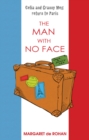 Celia and Granny Meg Return to Paris : The man with no face - Book