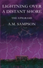 Lightning over a Distant Shore : The Epigrams - Book