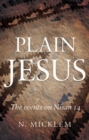 Plain Jesus : The Events on Nisan 14 - Book