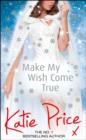 Make My Wish Come True - Book