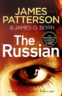 The Russian : (Michael Bennett 13). The latest gripping Michael Bennett thriller - Book