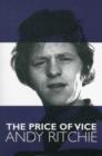 The Price of Vice Andy Ritchie - Book