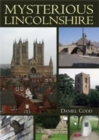 Mysterious Lincolnshire - Book