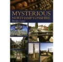 Mysterious Northamptonshire - Book