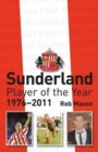 Sunderland: Player of the Year 1976-2011 - Book