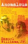 Anomalous: The Adventures of Sherlock Holmes Featuring Jack Johnson and Alphonse Capone - Book