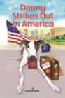 Danny Strikes Out in America : A R.E.A.D. book - eBook