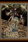 Sherlock Holmes and The Horror of Frankenstein - eBook