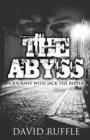 The Abyss : A Journey with Jack the Ripper - Book
