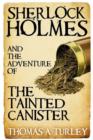 Sherlock Holmes and the Adventure of the Tainted Canister - eBook